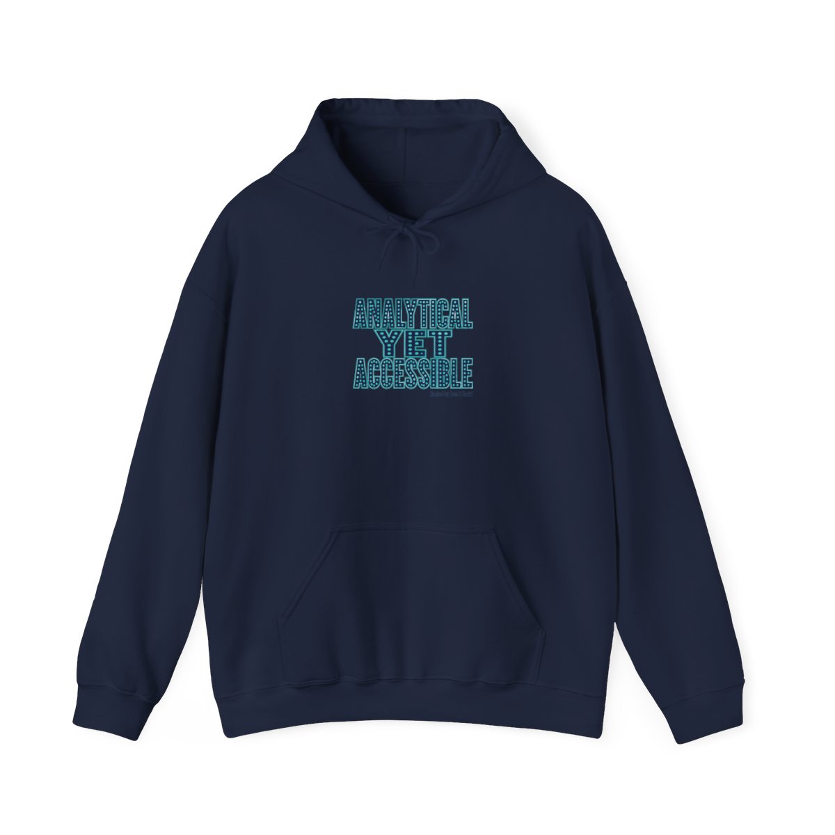 Acquired "Analytical Yet Accessible" Hoodie - alternate angle 5, merchandise